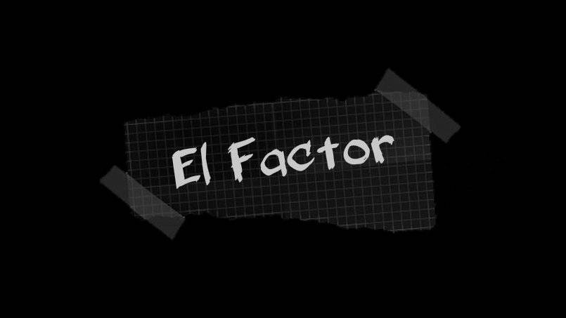 El Factor