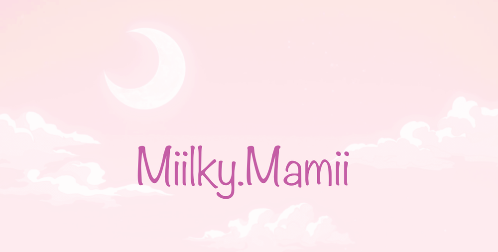 Miilky Mamii