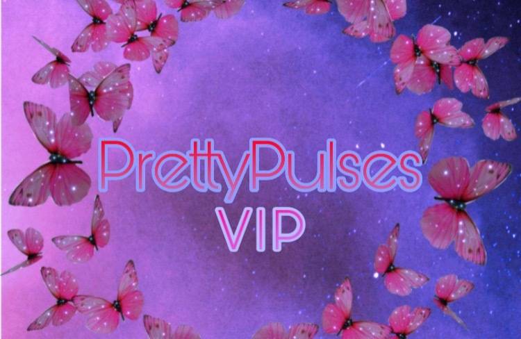 PrettyPulsesVIP