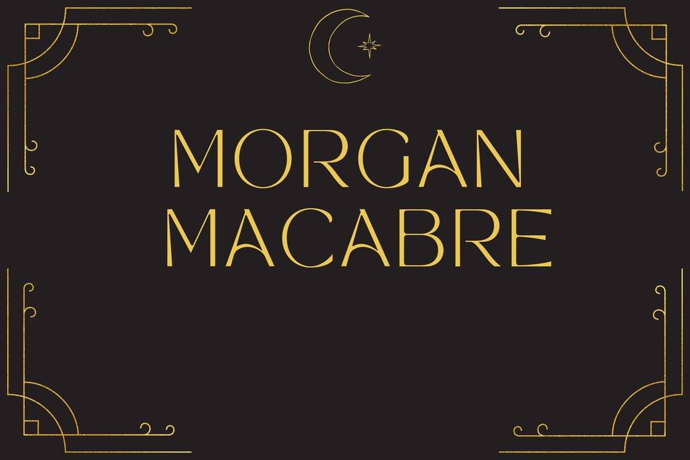 Morgan Macabre