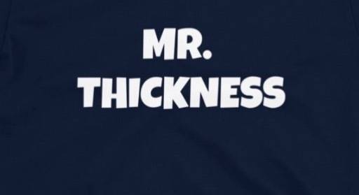 Mr.Thick