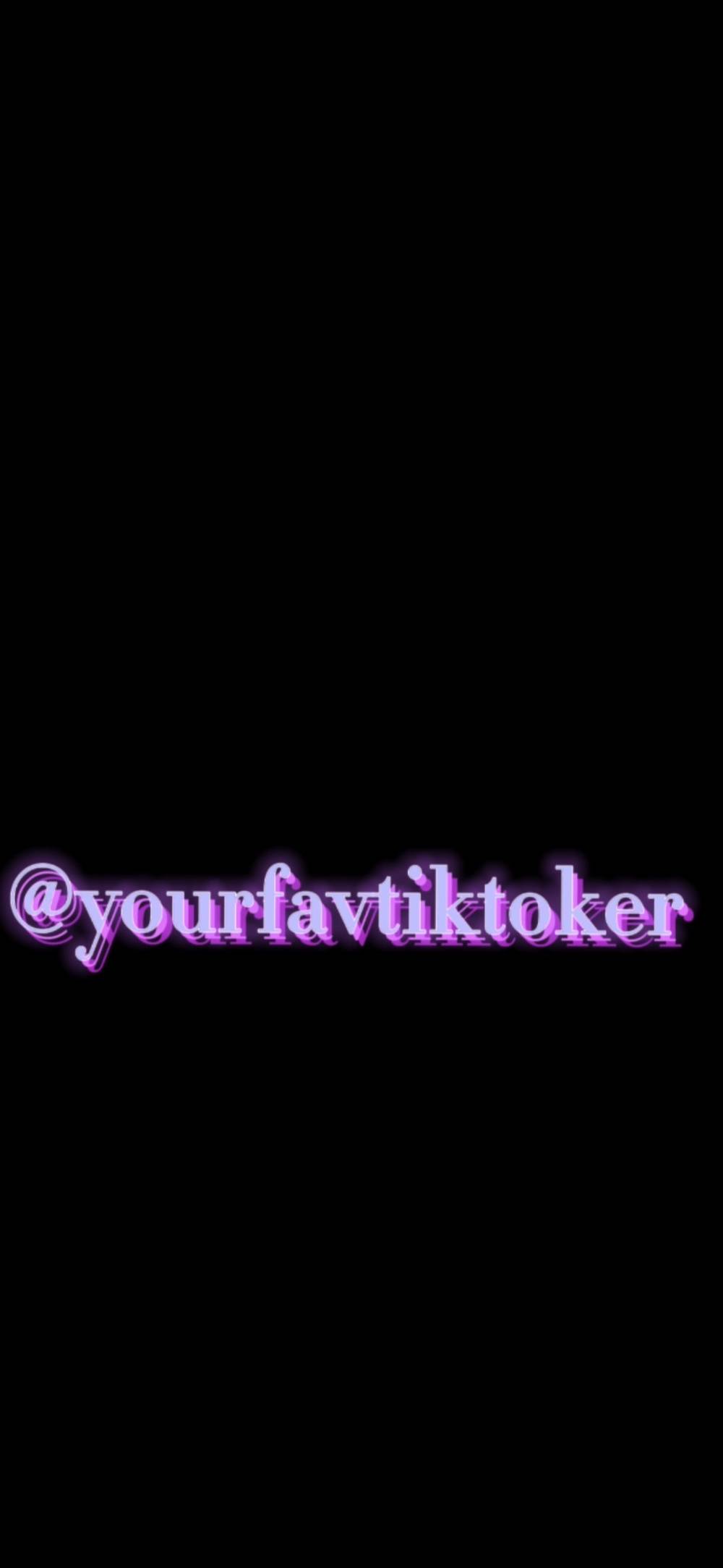 Yourfavtiktoker