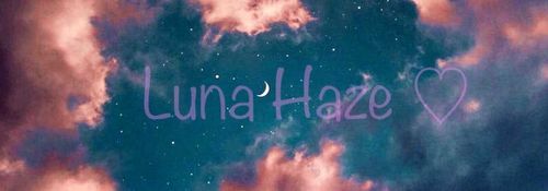 Luna Haze ♡