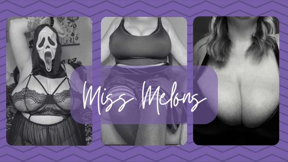 Miss Melons